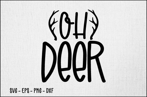 Free Oh Deer Svg Design Graphics