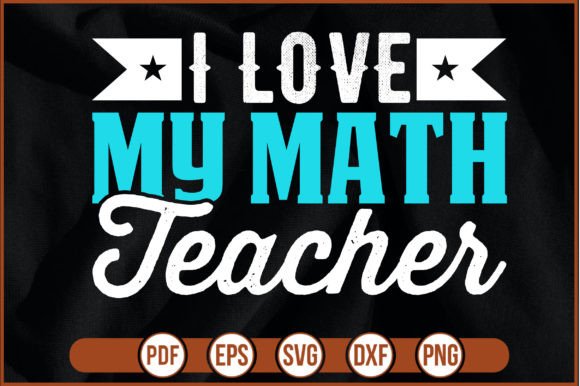 I Love My Math Teacher- Graphics Freebies