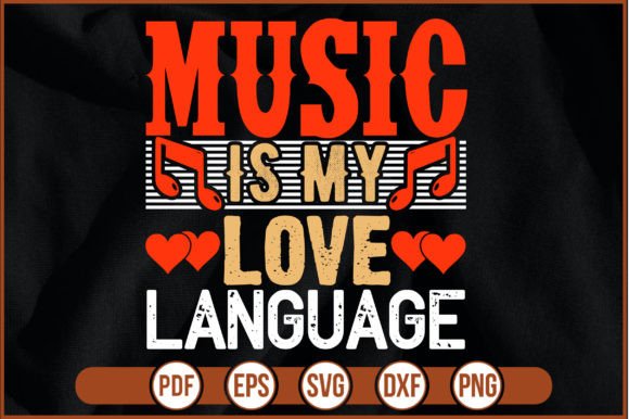 Music is My Love Language Graphics Freebies
