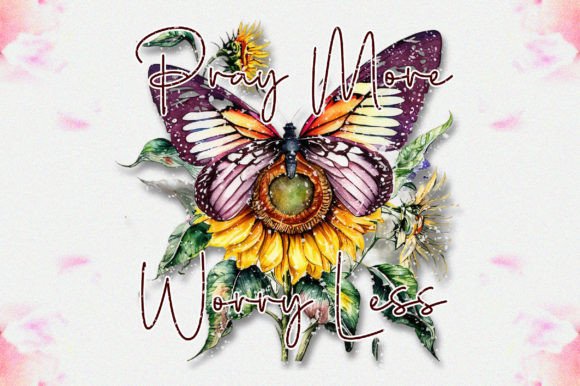 Pray More Worry Less Sublimation Graphics