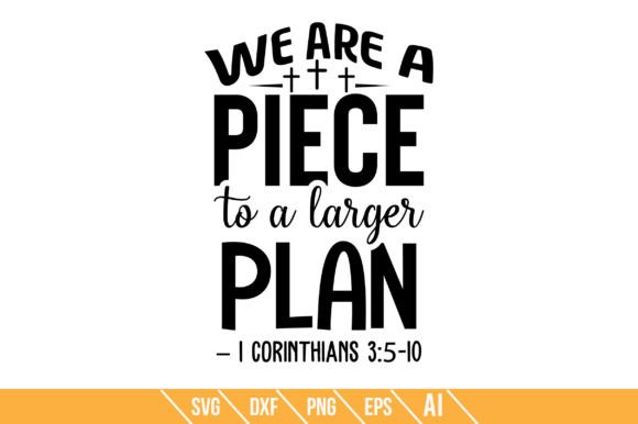 We Are a Piece to a Larger Plan: Graphics & Crafts