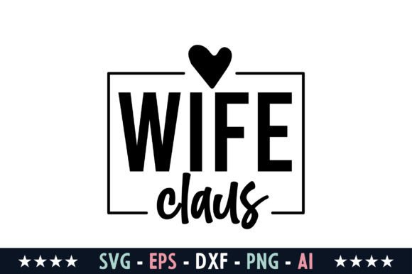 Wife Claus: Graphics for Crafts