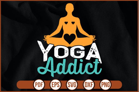 Yoga Addict Graphics & Freebies