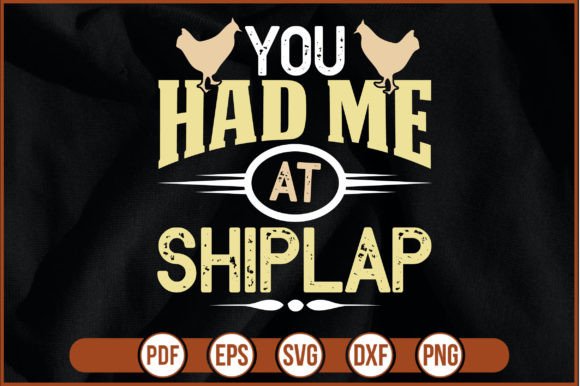 You Had Me at Shiplap Graphics Freebies